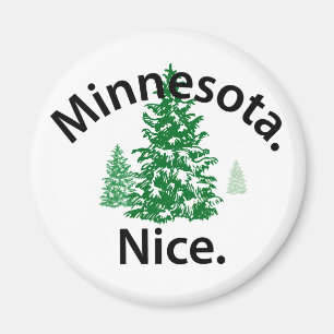 Minnesota Nice. Zeit! (schwarzer Text) Magnet