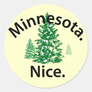 Minnesota Nice. Zeit! (schwarzer Text) Runder Aufkleber