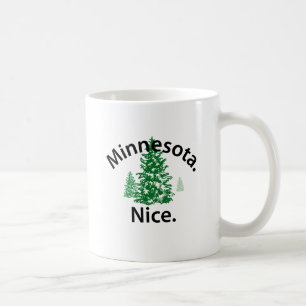Minnesota Nice. Zeit! (schwarzer Text) Tasse