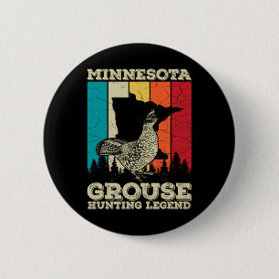 Minnesota Ruffed Grouse-Angebot für einen geplagte Button