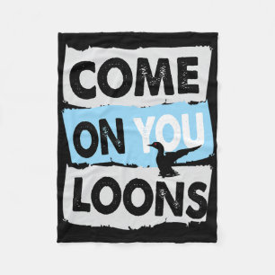Minnesota Soccer Loon Komm schon, ihr Loons Fleecedecke
