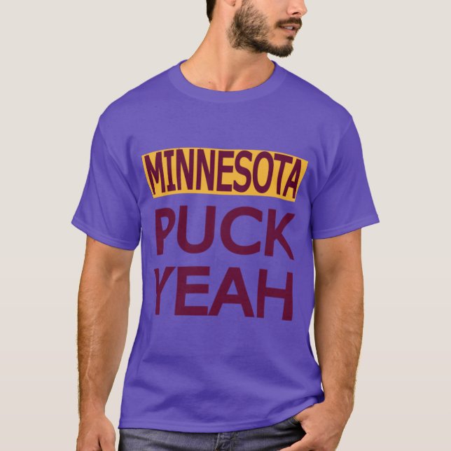 Minnesota State Fair Puck yeah T-Shirt (Vorderseite)