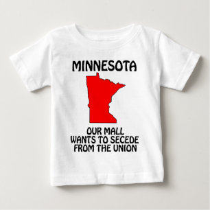 Minnesota - Unsere Mall Will, sich von Da Gewerksc Baby T-shirt