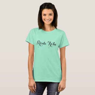 Mint Bride Tribe Bachelorette Tshirt