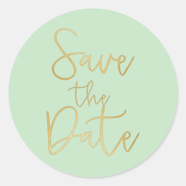 Mintgrün und goldene Schriftart SAVE THE DATE Runder Aufkleber (Vorderseite)