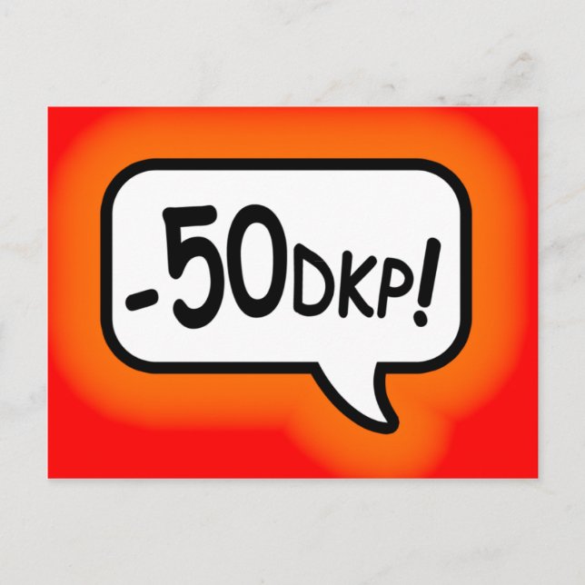 Minus 50 DKP! Postkarte (Vorderseite)