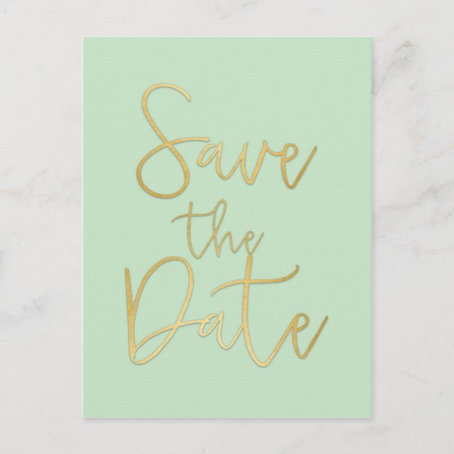 Minze & Gold SAVE THE DATE Moderne Script Postcard Ankündigungspostkarte (Vorderseite)