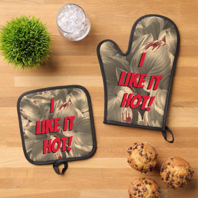 "Mir gefällt es heiß!" Ofenhandschuh & Topflappen-Set (Oben Unten)