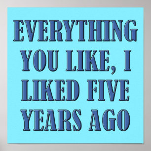 Mir gefiel das erste lustige Plakatzeichen Poster