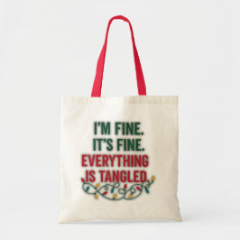 Mir geht's gut, alles ist gut. Alles ist verhedder Tragetasche