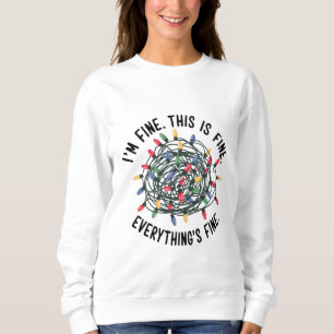 Mir gehts gut Das ist gut Alles ist gut Lustiges W Sweatshirt