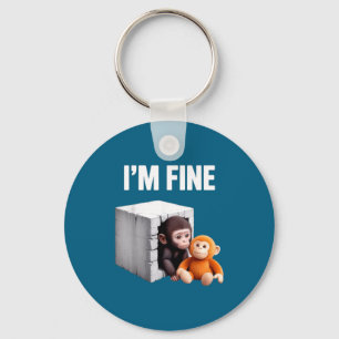 Mir geht's gut süßer Baby-Affe Angst Meme Humor Schlüsselanhänger