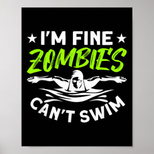 Mir geht's gut, Zombies können nicht schwimmen Poster