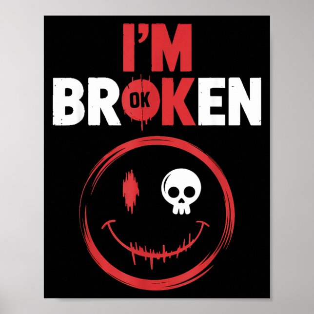 Mir geht's okay, ich bin kaputt poster (Vorne)