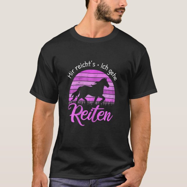 Mir Reicht's Ich Gehe Riten Icelandic Horse Tölt N T-Shirt (Vorderseite)