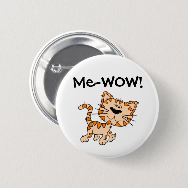 Mir-WOW, Meow, guter Job, wow! Niedliche Button (Vorne & Hinten)