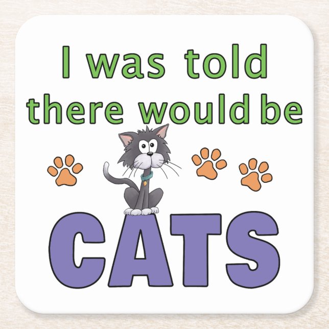 Mir wurde gesagt, es gäbe CATS Rechteckiger Pappuntersetzer (Vorderseite)