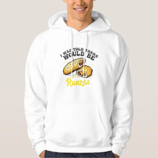 Mir wurde gesagt, es gäbe einen Runzas Funny Food Hoodie