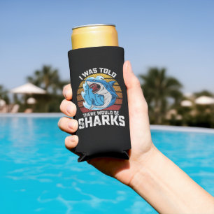 Mir wurde gesagt, es gäbe Haie Selters Dosenkühler