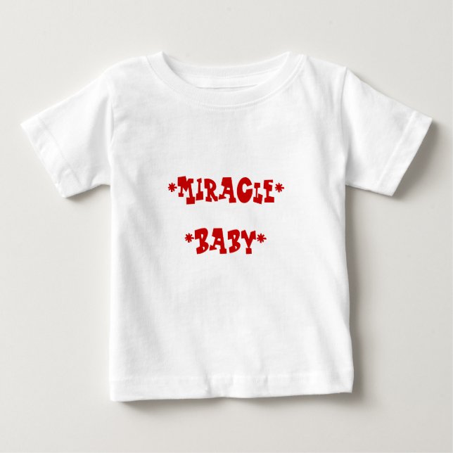 *Miracle ** Baby* Baby T-shirt (Vorderseite)