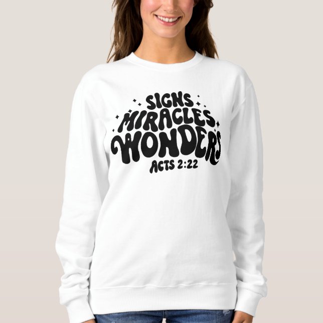 Miracle Sweat Shirt (Vorderseite)