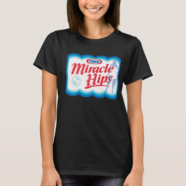 MiracleHips 2 T-Shirt (Vorderseite)