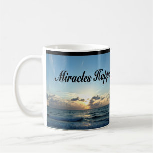 MIRACLES HAPPEN TASSE