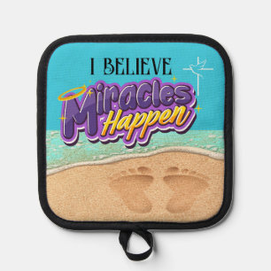 Miracles Happen Topflappen