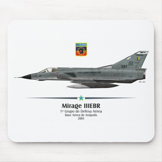 Mirage IIIEBR - Brasilianische Luftwaffe - FAB Mousepad (Vorne)