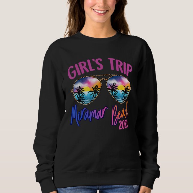 Miramar Beach 2023 Girls Trip Sunglasses Summer Gi Sweatshirt (Vorderseite)