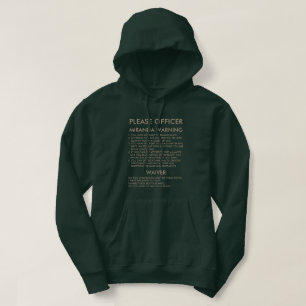 MIRANDA WARNING HOODIE