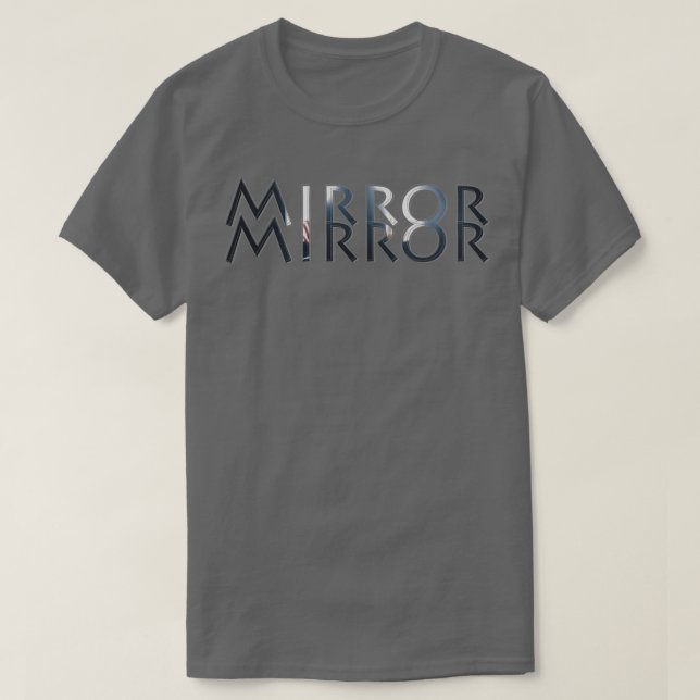 Mirror 1 T-Shirt (Design vorne)