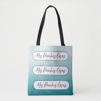 Mis pinches cosas shopping reusable tote bag