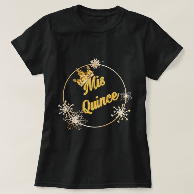 Mis Quince: T - Shirt (Design vorne)