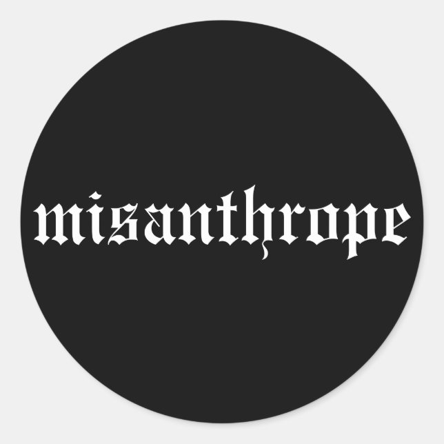 Misanthrope Schwarz-Weiß-Aufkleber Runder Aufkleber (Vorderseite)
