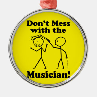 Misch dich nicht mit dem Musiker Ornament Aus Metall