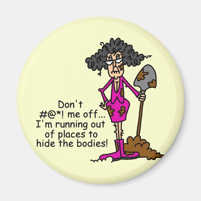 Misch dich nicht mit mir magnet (Vorne)