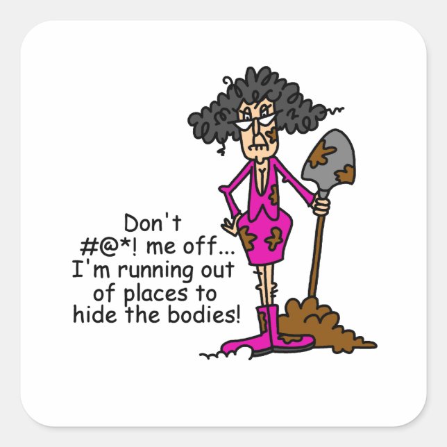 Misch dich nicht mit mir quadratischer aufkleber (Vorderseite)