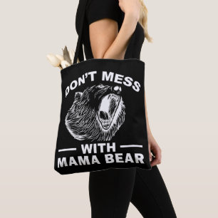 Mische dich nicht mit Mama Bär Muttertag Mama Cool