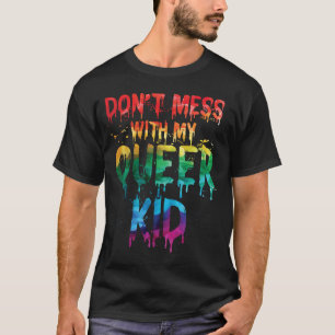 Mische dich nicht mit meinem Queen Kind 2 T-Shirt