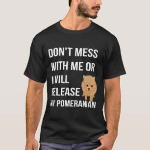 Mische dich nicht mit mir, oder ich werde meinen S T-Shirt