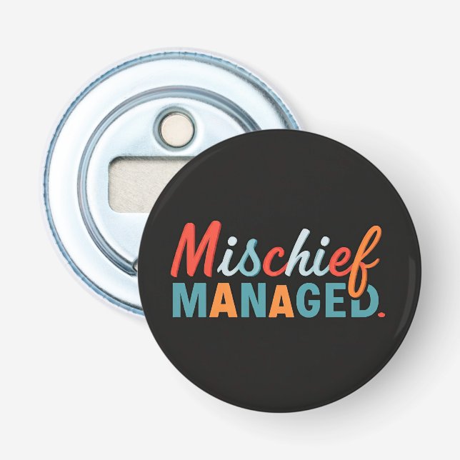 Mischief Managed Flaschenöffner (Vorderseite)