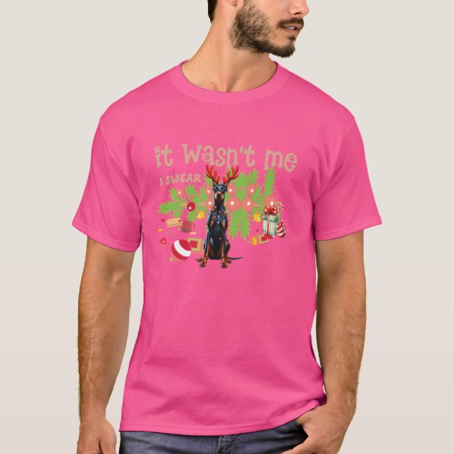 Mischievous Doberman Pinscher It Wasnt Me friend T-Shirt (Vorderseite)