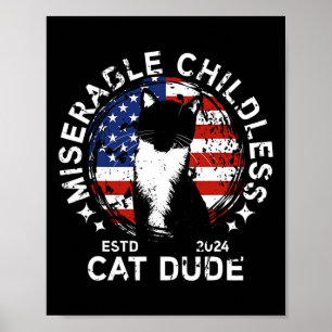 Miserable Cat Typ 1 Poster