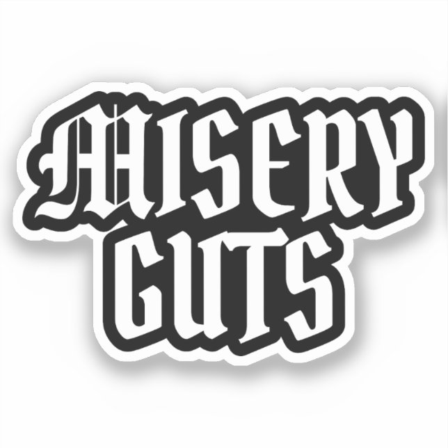 Misery Guts Aufkleber (Vorderseite)