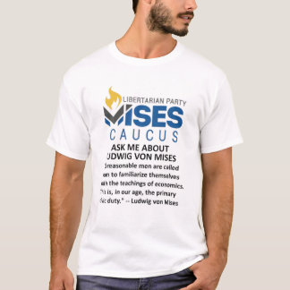 Mises Caucus T-Shirt