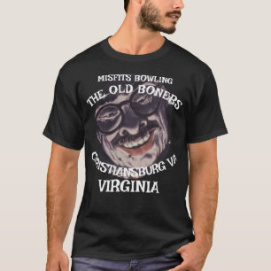 MISFITS BOWLING OLD BONERS CHRISTIANSBURG VIRGINIA T-Shirt