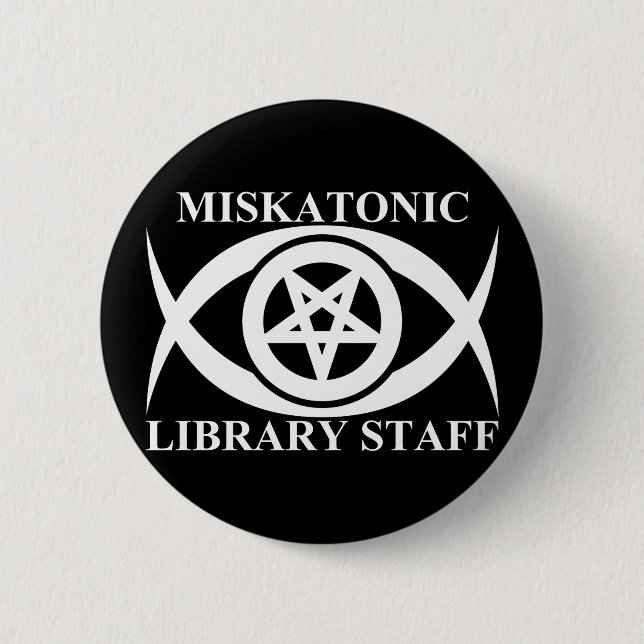 MISKATONIC BIBLIOTHEKSPERSONAL BUTTON (Vorderseite)