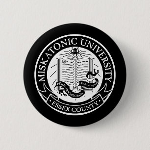 Miskatonic Hochschulknopf Button