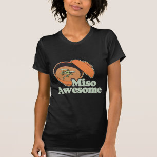 Miso fantastisch T-Shirt